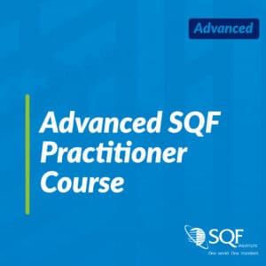Advanced SQF Practitioner Course