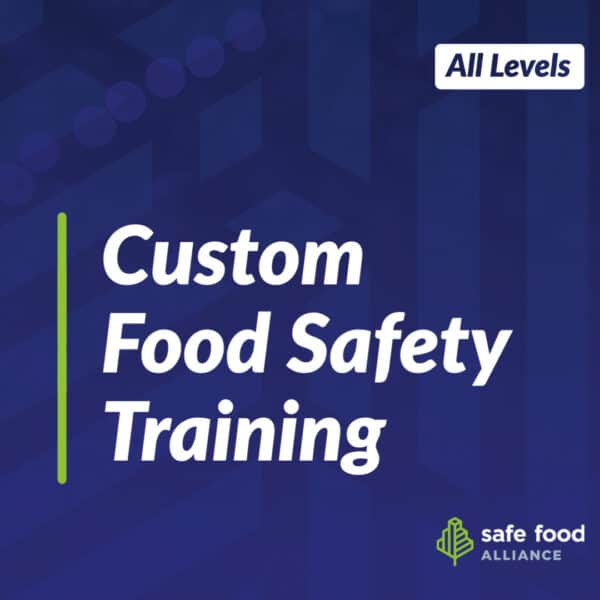 Custom Food Safety Training