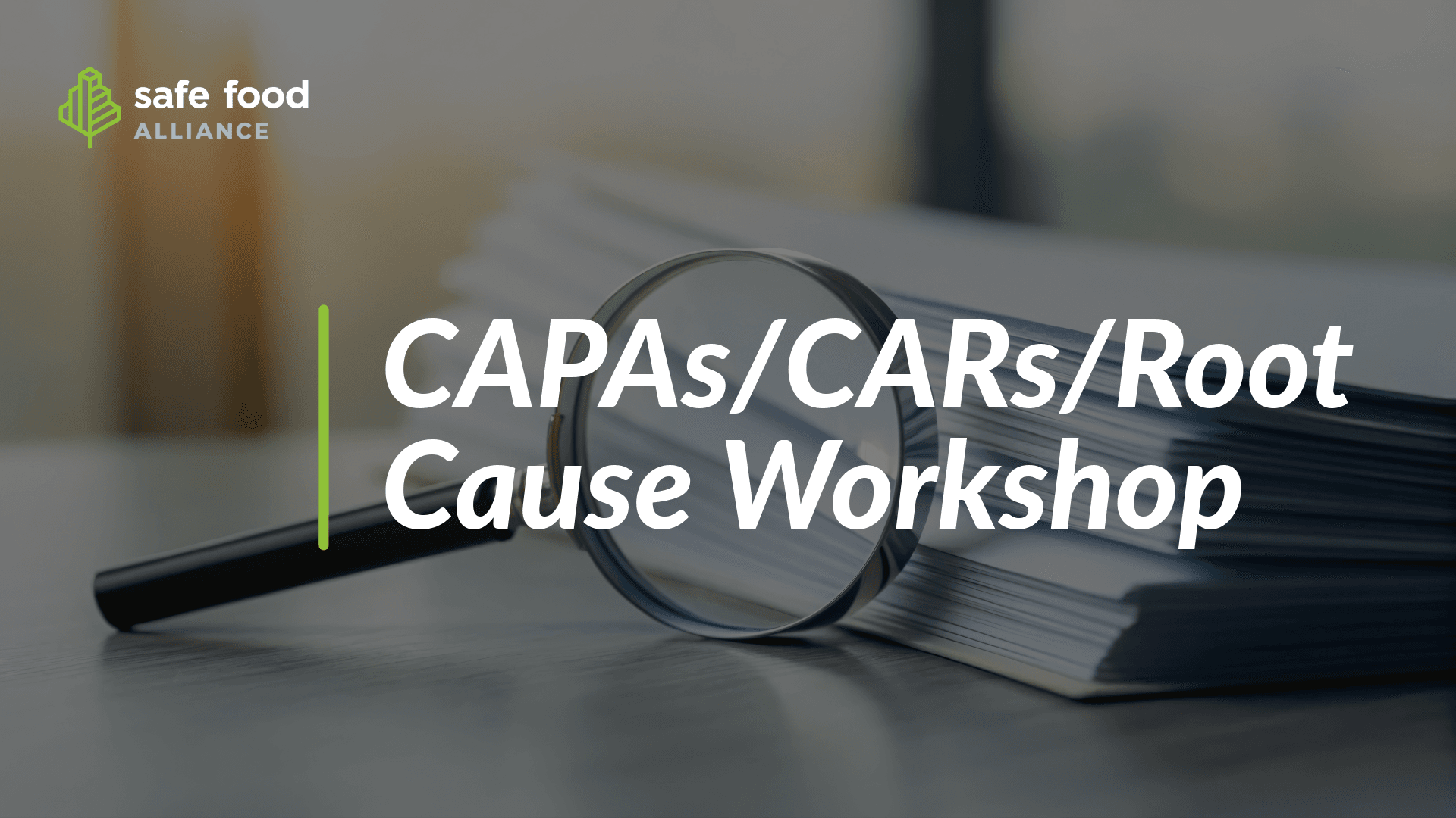 CAPAs CARs Root Cause Workshop