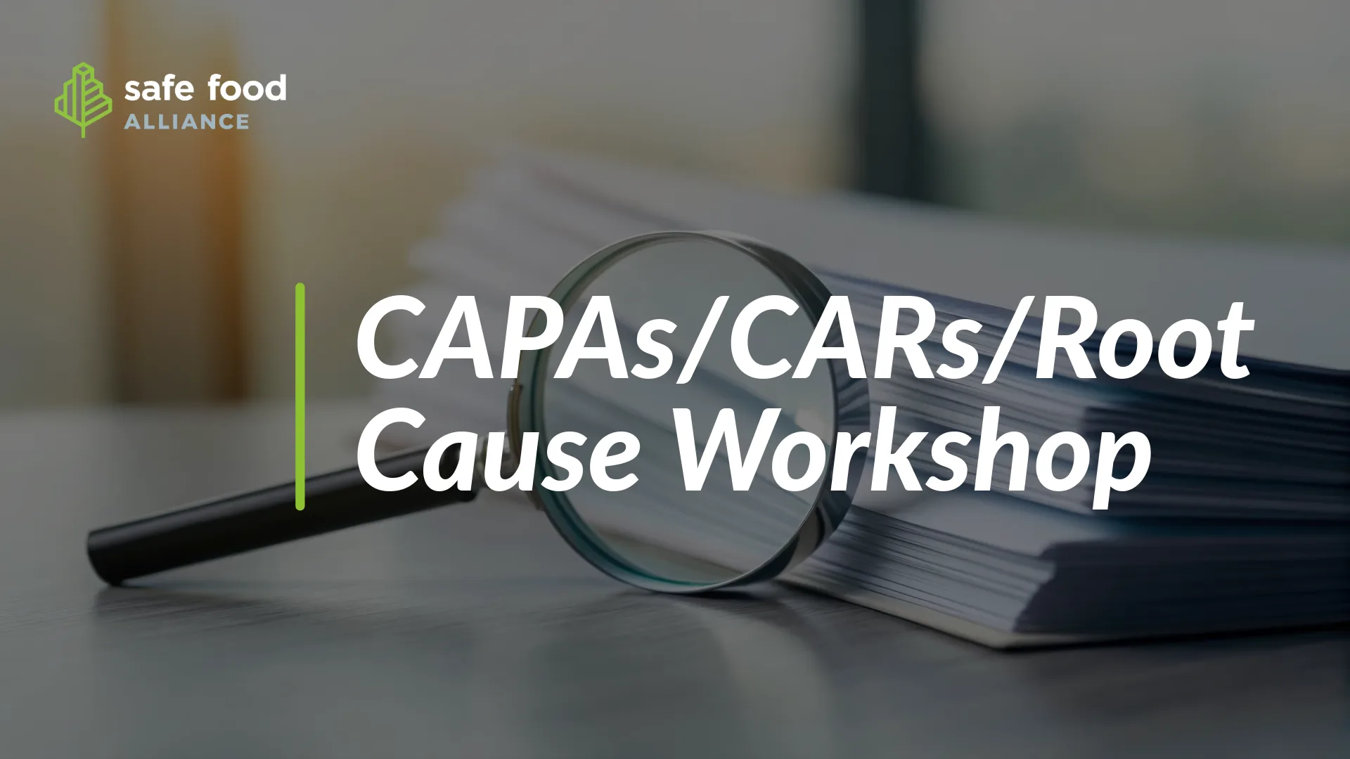 CAPAs CARs Root Cause Workshop